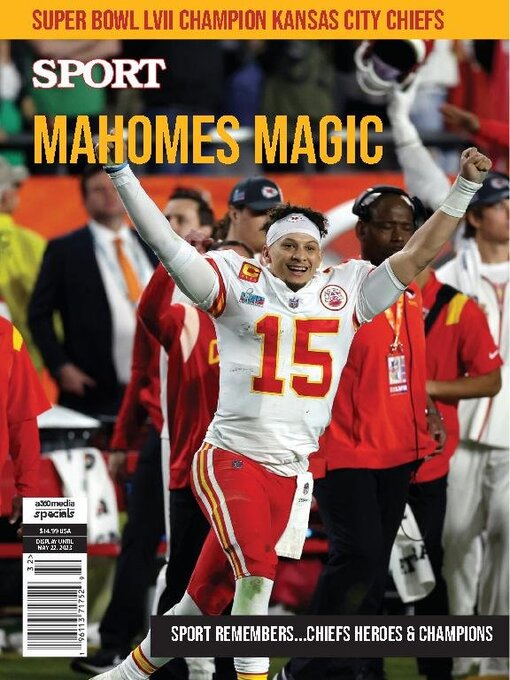 Title details for SPORT Mahomes Magic (Kansas City Chiefs Win Superbowl LVII) by A360 Media, LLC - Available